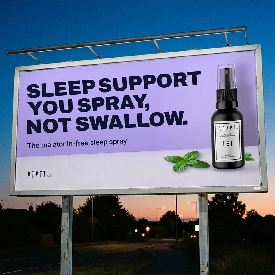 Adapt X.1 ad, Billboard layout, 1:1: a roadside billboard at dusk reading "Sleep support you spray, not swallow."