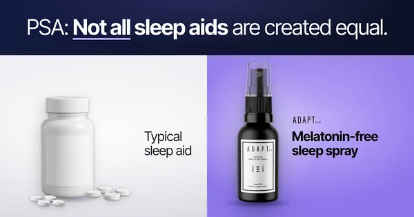 Adapt X.1 ad, PSA split layout, 1.91:1: a split layout comparing a pill bottle with the spray, headline "PSA: Not all sleep aids are created equal."