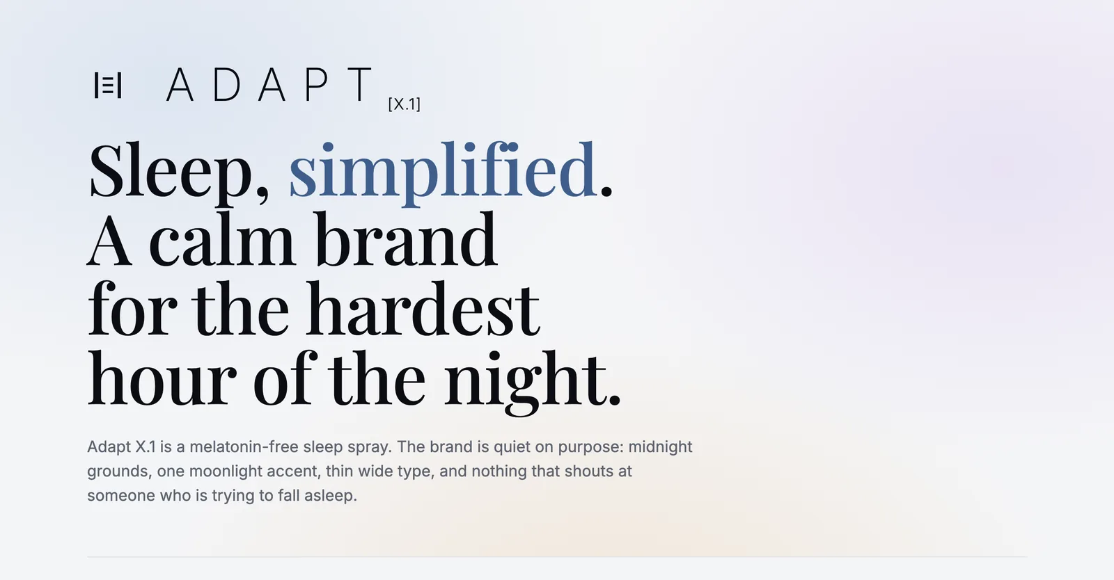 Adapt X.1 brand board opening: Sleep, simplified. A calm brand for the hardest hour of the night