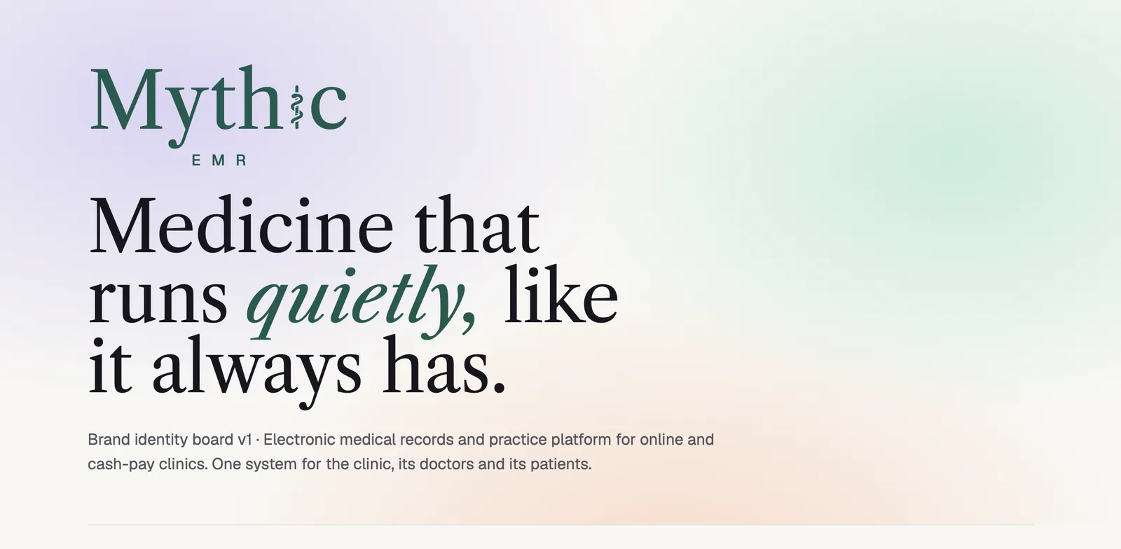 MythicEMR brand board opening: Medicine that runs quietly, like it always has