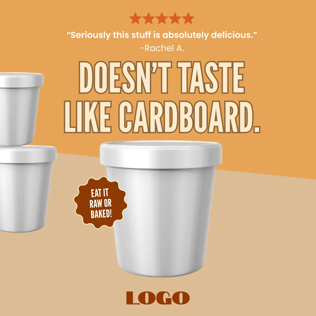 Ad template, 1:1: Doesn't taste like cardboard